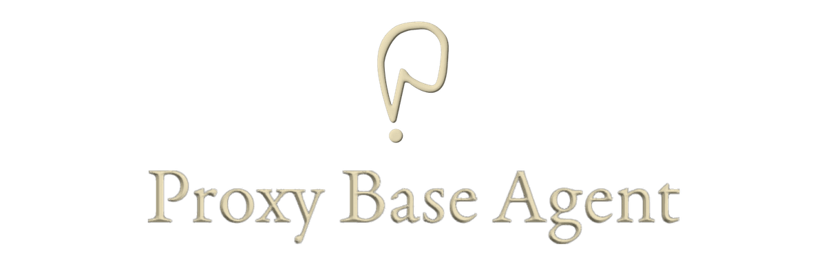Proxy Base Agent